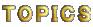 ＴＯＰＩＣＳ 